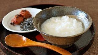 Super Easy Way to Cook Rice Porridge (Congee) 10倍がゆ (5分がゆ) お粥の作り方 - OCHIKERON - CREATE EAT HAPPY