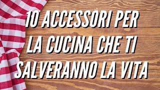 10 Prodotti per la cucina che ti semplificheranno la vita | Amazon con link Organizer cucina Gadget