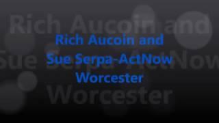 Act Now Worcester Interview