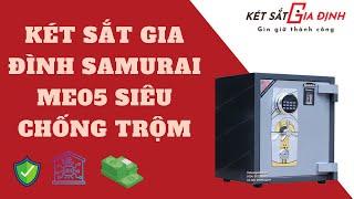 Két sắt gia đình Samurai ME05 siêu chống trộm