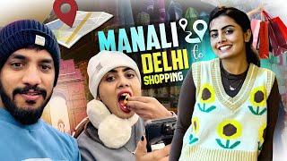 Manali to Delhi | Shopping   ️ | Madhu Gowda #madhugowda