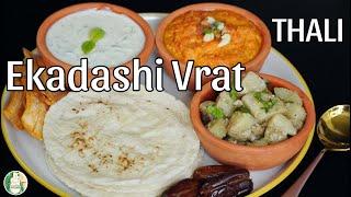 Ekadashi Farali Thali | Quick fasting Meal recipe | Vrat Roti Sabji recipe - Sattvik Kitchen