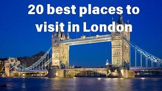 20 best places to visit in London UK by www.globaleateries.com #london #londontravel #londontravels