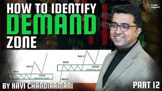 How to Identify Demand Zone? | Price Action | Master Price Action | Free Course | Trade Legend