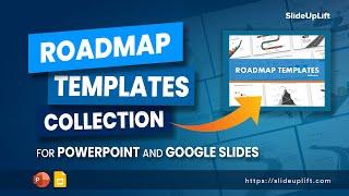 Editable Roadmap Templates Collection for PowerPoint & Google Slides | SlideUpLift