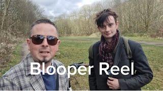 Blooper Reel 4. March 2025