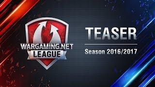 Wargaming.Net League Season I 2016-2017 Teaser Trailer