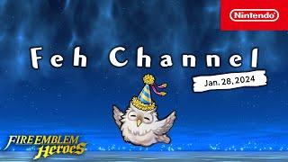 Feh Channel (Jan. 28, 2024)