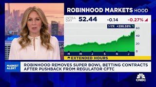 Robinhood removes Super Bowl betting contracts after pushback from regulator CFTC