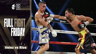 Full Fight | Jason Velez vs Ronny Rios! Featherweight Showdown For WBC Strap! (FREE)