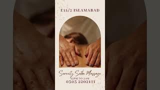 Serenity Soothe Massage - Massage Center Islamabad - 03032202111