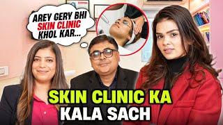 Skin Clinic Ka Kala Sach !