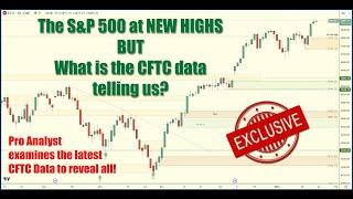  LIVE - S&P 500 New Highs  Top Analyst Reveals what the CFTC data tells us! - Winning Euro Trade