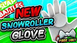 New SNOWROLLER Glove & FREE LIMITED SNOW PEEP (HURRY!) - Slap Battles Roblox