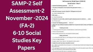 ️SAMP-2 Self Assessment-2 November-2024 6-10 Classes Social Studies Key Papers 