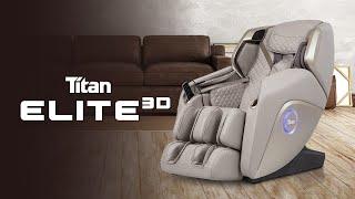 Titan Elite 3D Massage Chair