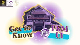 Get to Know FKM UI