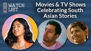 Movies & TV Shows Celebrating South Asian Stories