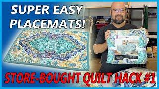 Store-Bought Quilt Hack #1: Make Easy Placemats!