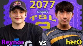 StarCraft 2 - Replay-Cast #2077 -  Reynor (Z) vs  herO (P) - TSL9