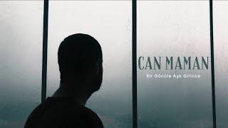 Can Maman - Bir Gönüle Aşk Girince