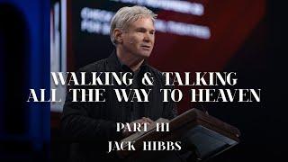 Walking & Talking All the Way to Heaven - Part 3 (Romans 12:9-13)