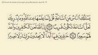 033 Surah Al Ahzab (Golongan yang Bersekutu) Ayat 63-73