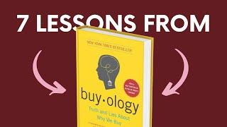 BUYOLOGY (by Martin Lindstorm) Top 7 Lessons | Book Summary