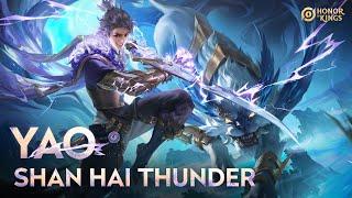 Shan Hai Thunder Yao | Skin Showcase | Honor of Kings