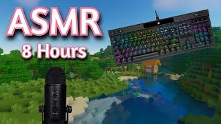 ASMR Gaming | MINECRAFT SURVIVAL 8 HOURS FOR SLEEP | Keyboard/Mouse Sounds 