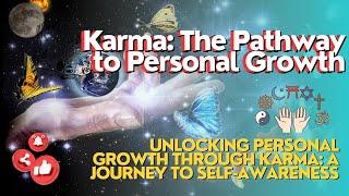 Karma: The Pathway to Personal Growth#motivation #facts #youtubevideo #selfimprovement