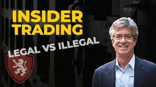 Insider Trading: ILLEGAL vs LEGAL