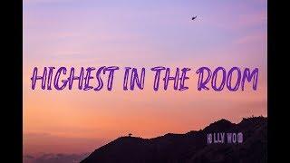 Travis Scott - HIGHEST IN THE ROOM (Lyrics Video)