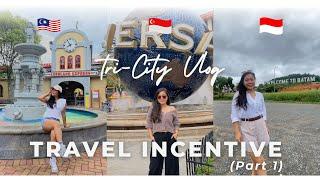 TRI-CITY (Singapore, Malaysia & Indonesia) | Travel Incentive Vlog Part 1