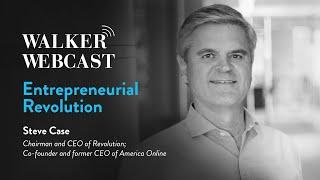 Entrepreneurial Revolution with Steve Case, Chairman and CEO of Revolution