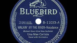 1941 HITS ARCHIVE: Walkin’ By The River - Una Mae Carlisle