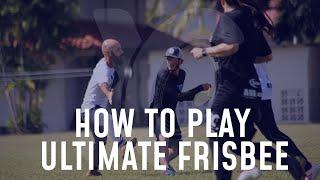 How to Play Ultimate Frisbee for Beginners