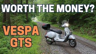 Is a Vespa GTS Worth the Money?