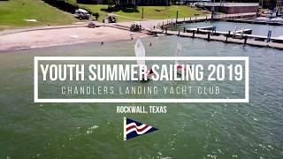 Chandlers Landing - CLYC 2019 Youth Sailing Camp