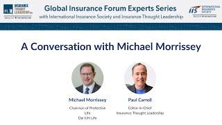 Global Insurance Forum Expert Series 2021: A Conversation with Mike Morrissey