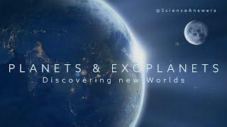 Planets & Exoplanets: Exploring New Worlds and the Possibility of Life Beyond Earth