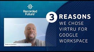 Recorded Future: 3 Reasons to Choose Virtru for Data Security