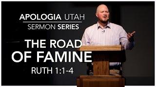 The Road of Famine | Sermon 06/16/2024