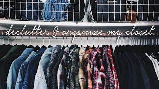 DECLUTTER & ORGANIZE MY CLOSET W/ ME