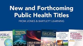 New Public Health Titles for 2020 & 2021 from Jones & Bartlett Learning