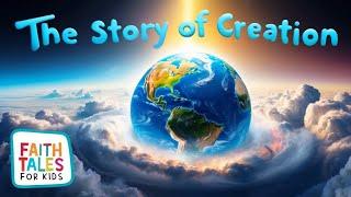 The Story of Creation: How God Made the World in 7 Days | Inspiring Bible Tales for Kids