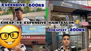 cheap vs expensive hair salon in delhi | |Jatin Latwal vlogs  #vlog #hairsalon #viral #haircut