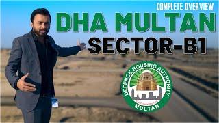 DHA Multan Sector - B1|| Complete Overview || Zafar Associates