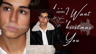 Arwin - All I Want for Christmas Is You (Official Audio Video)