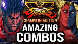 Amazing COMBOS • Final Season  Street Fighter V Champion Edition • SFV CE